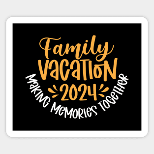 Family Vacation 2024 Sticker